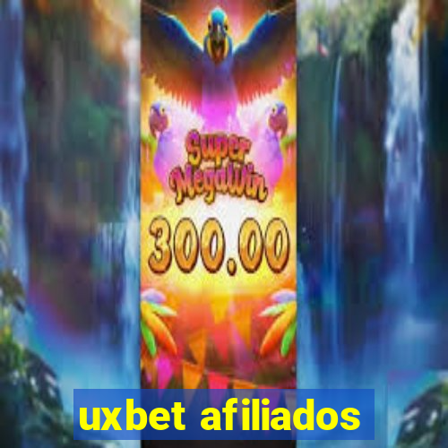 uxbet afiliados